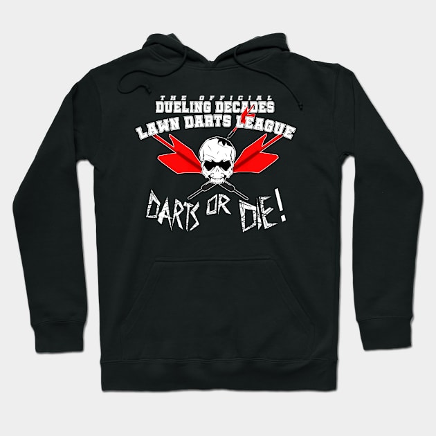 DD Lawn Darts League Hoodie by Dueling Decades